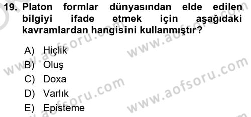 İlkçağ Felsefesi Dersi 2023 - 2024 Yılı Yaz Okulu Sınav Soruları 19. Soru