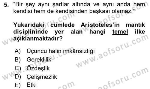 İlkçağ Felsefesi Dersi 2023 - 2024 Yılı Yaz Okulu Sınav Soruları 5. Soru