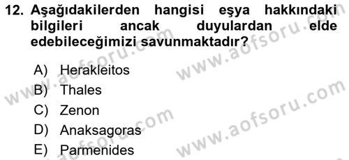 İlkçağ Felsefesi Dersi 2024 - 2025 Yılı (Vize) Ara Sınav Soruları 12. Soru