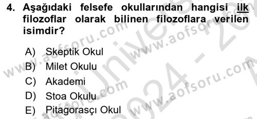 İlkçağ Felsefesi Dersi 2024 - 2025 Yılı (Vize) Ara Sınav Soruları 4. Soru