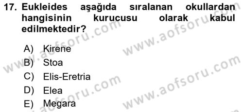 İlkçağ Felsefesi Dersi 2024 - 2025 Yılı Yaz Okulu Sınav Soruları 17. Soru