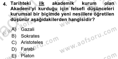 İlkçağ Felsefesi Dersi 2024 - 2025 Yılı Yaz Okulu Sınav Soruları 4. Soru