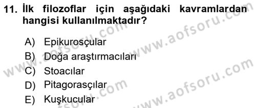İlkçağ Felsefesi Dersi 2025 - 2026 Yılı (Vize) Ara Sınav Soruları 11. Soru