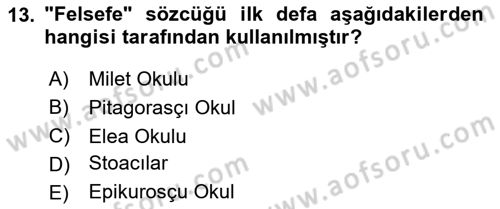 İlkçağ Felsefesi Dersi 2025 - 2026 Yılı (Vize) Ara Sınav Soruları 13. Soru