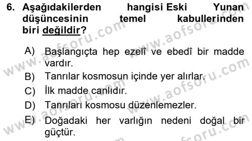 İlkçağ Felsefesi Dersi 2025 - 2026 Yılı (Vize) Ara Sınav Soruları 6. Soru