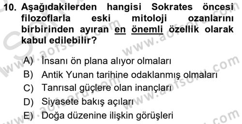İlkçağ Felsefesi Dersi 2025 - 2026 Yılı (Final) Dönem Sonu Sınav Soruları 10. Soru