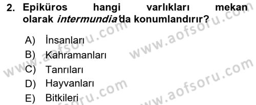 İlkçağ Felsefesi Dersi 2025 - 2026 Yılı (Final) Dönem Sonu Sınav Soruları 2. Soru