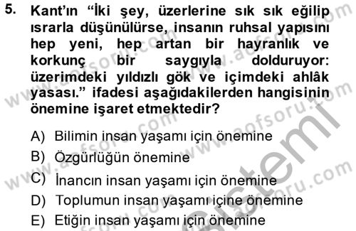 Etik Dersi 2013 - 2014 Yılı (Vize) Ara Sınav Soruları 5. Soru