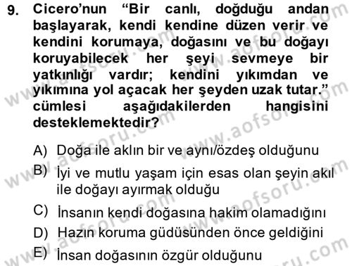 Etik Dersi 2013 - 2014 Yılı (Vize) Ara Sınav Soruları 9. Soru