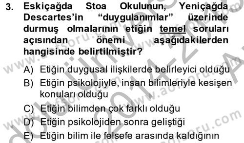 Etik Dersi Ara Sınavı Deneme Sınav Soruları 3. Soru
