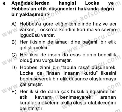Etik Dersi 2014 - 2015 Yılı (Final) Dönem Sonu Sınav Soruları 8. Soru