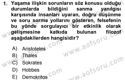 Etik Dersi 2015 - 2016 Yılı (Vize) Ara Sınav Soruları 1. Soru