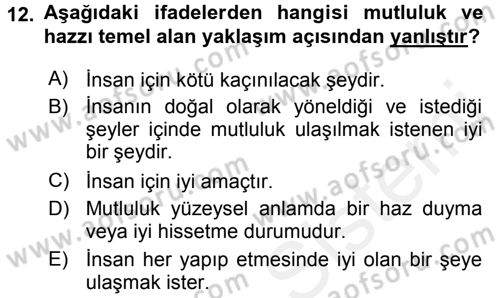 Etik Dersi 2015 - 2016 Yılı (Vize) Ara Sınav Soruları 12. Soru