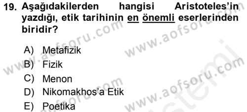 Etik Dersi Ara Sınavı Deneme Sınav Soruları 19. Soru