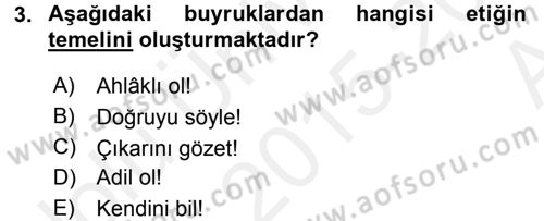 Etik Dersi Ara Sınavı Deneme Sınav Soruları 3. Soru