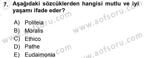 Etik Dersi Ara Sınavı Deneme Sınav Soruları 7. Soru