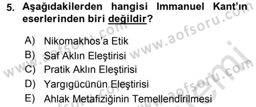 Etik Dersi 2015 - 2016 Yılı (Final) Dönem Sonu Sınav Soruları 5. Soru