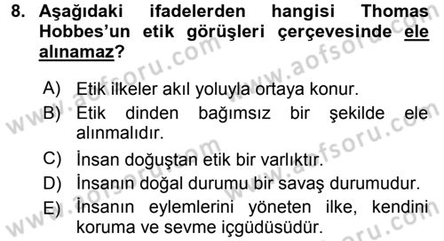 Etik Dersi 2015 - 2016 Yılı (Final) Dönem Sonu Sınav Soruları 8. Soru