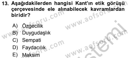 Etik Dersi 2016 - 2017 Yılı 3 Ders Sınav Soruları 13. Soru