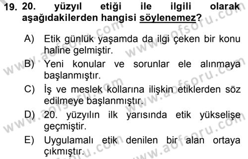 Etik Dersi 2016 - 2017 Yılı 3 Ders Sınav Soruları 19. Soru