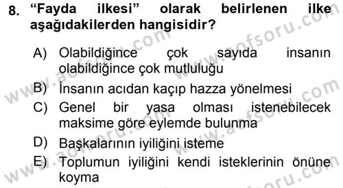 Etik Dersi 2016 - 2017 Yılı 3 Ders Sınav Soruları 8. Soru