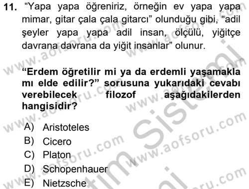 Etik Dersi 2016 - 2017 Yılı (Vize) Ara Sınav Soruları 11. Soru