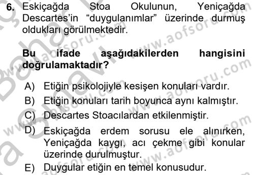 Etik Dersi Ara Sınavı Deneme Sınav Soruları 6. Soru