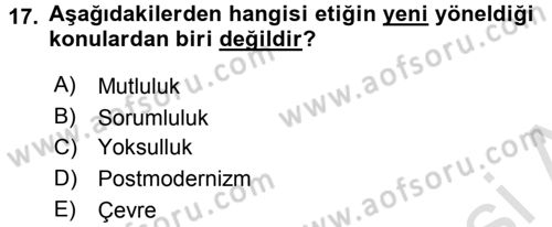 Etik Dersi 2016 - 2017 Yılı (Final) Dönem Sonu Sınav Soruları 17. Soru