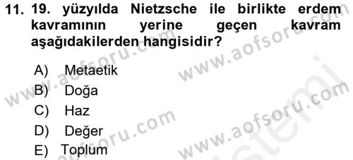 Etik Dersi Ara Sınavı Deneme Sınav Soruları 11. Soru