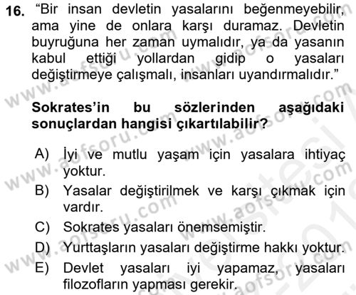 Etik Dersi 2017 - 2018 Yılı (Vize) Ara Sınav Soruları 16. Soru