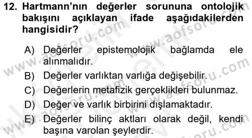 Etik Dersi 2017 - 2018 Yılı (Final) Dönem Sonu Sınav Soruları 12. Soru