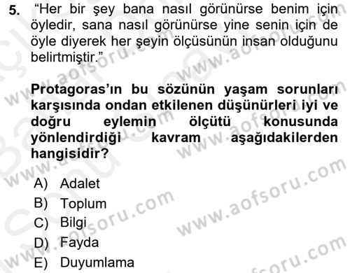 Etik Dersi 2017 - 2018 Yılı (Final) Dönem Sonu Sınav Soruları 5. Soru