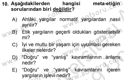 Etik Dersi 2018 - 2019 Yılı 3 Ders Sınav Soruları 10. Soru
