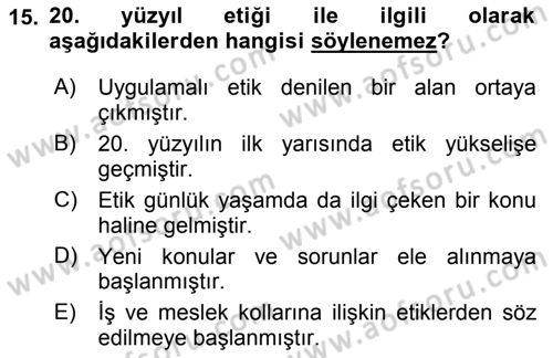 Etik Dersi 2018 - 2019 Yılı 3 Ders Sınav Soruları 15. Soru