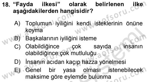 Etik Dersi 2018 - 2019 Yılı 3 Ders Sınav Soruları 18. Soru