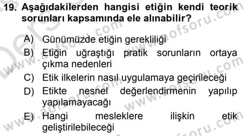 Etik Dersi 2018 - 2019 Yılı 3 Ders Sınav Soruları 19. Soru