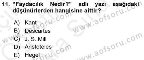 Etik Dersi Ara Sınavı Deneme Sınav Soruları 11. Soru