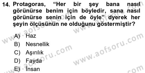 Etik Dersi 2018 - 2019 Yılı (Vize) Ara Sınav Soruları 14. Soru