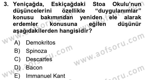 Etik Dersi 2018 - 2019 Yılı (Vize) Ara Sınav Soruları 3. Soru