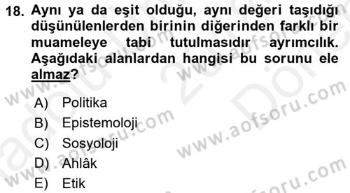 Etik Dersi 2018 - 2019 Yılı (Final) Dönem Sonu Sınav Soruları 18. Soru