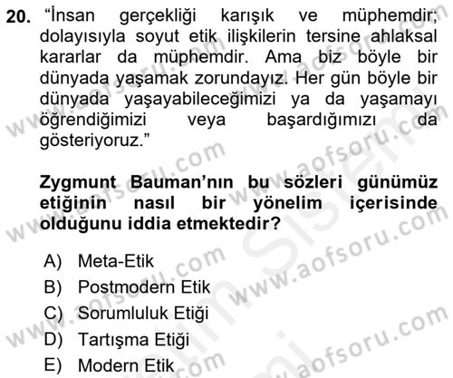 Etik Dersi 2018 - 2019 Yılı (Final) Dönem Sonu Sınav Soruları 20. Soru