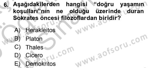 Etik Dersi 2018 - 2019 Yılı Yaz Okulu Sınav Soruları 6. Soru
