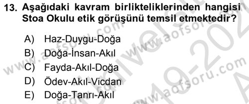 Etik Dersi 2019 - 2020 Yılı (Vize) Ara Sınav Soruları 13. Soru