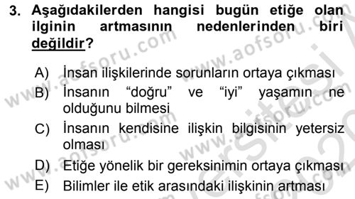 Etik Dersi 2019 - 2020 Yılı (Vize) Ara Sınav Soruları 3. Soru