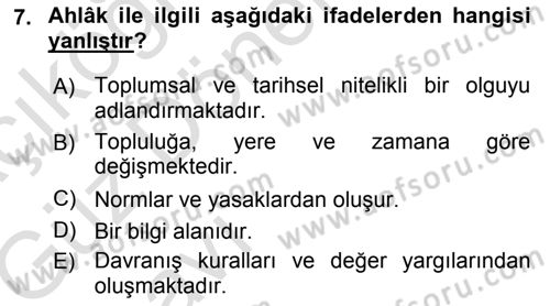 Etik Dersi Ara Sınavı Deneme Sınav Soruları 7. Soru