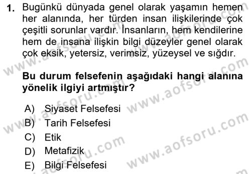 Etik Dersi 2019 - 2020 Yılı (Final) Dönem Sonu Sınav Soruları 1. Soru
