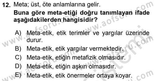 Etik Dersi 2019 - 2020 Yılı (Final) Dönem Sonu Sınav Soruları 12. Soru