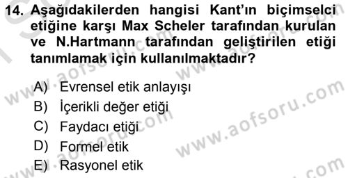 Etik Dersi 2019 - 2020 Yılı (Final) Dönem Sonu Sınav Soruları 14. Soru