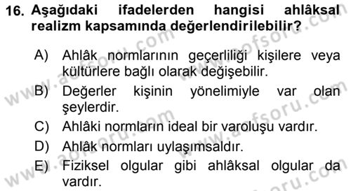 Etik Dersi 2019 - 2020 Yılı (Final) Dönem Sonu Sınav Soruları 16. Soru