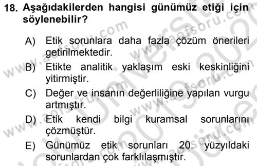 Etik Dersi 2019 - 2020 Yılı (Final) Dönem Sonu Sınav Soruları 18. Soru